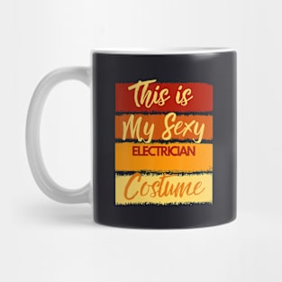 This is My Sexy Electrician Costume Halloween Party Mug